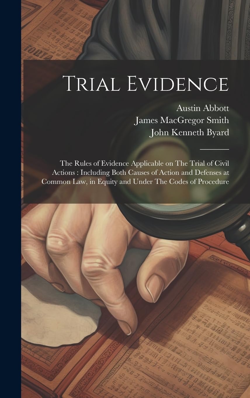 Trial Evidence: soluciona la inadmisibilidad de pruebas en juicios civiles y defensas