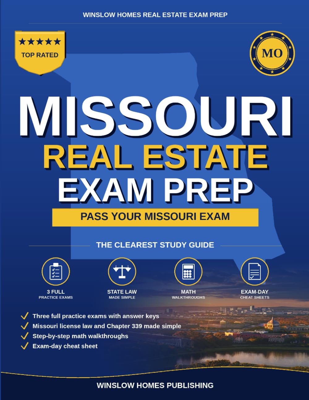 Missouri Real Estate Exam Prep: The Simple Step-by-Step Study Guide to Pass Your Missouri Salesperson License Exam on the First Try