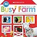 Busy Farm: Scholastic Early Learners (Touch, Slide, and Lift)