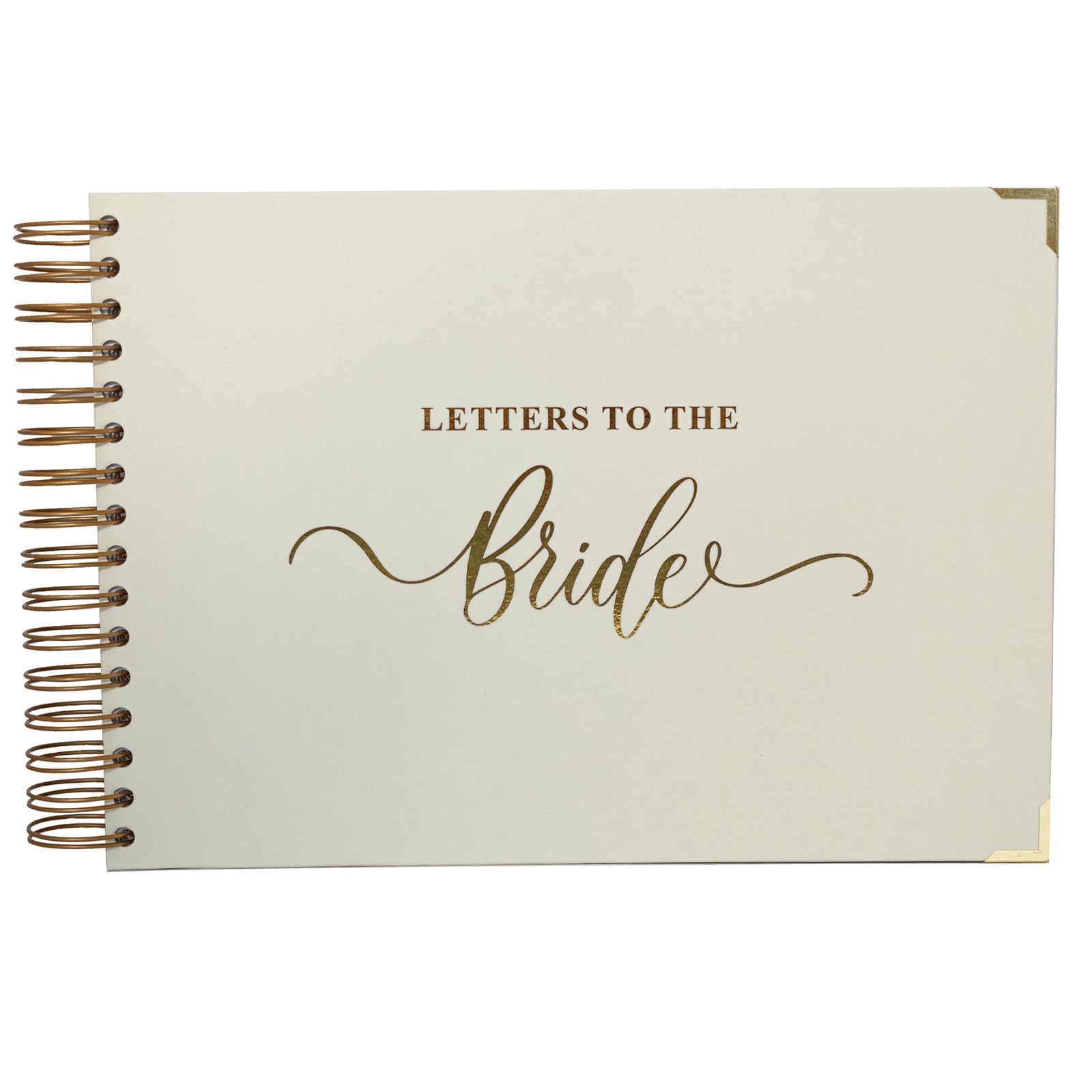 Letters to the Bride Buch A4 – Hochwertiges Erinnerungsbuch mit Goldprägung, Spiralbindung & Buchecken – 30 leere Seiten für Briefe an die Braut – Geschenk zur Hochzeit & JGA (weiss)