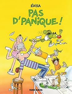 Couverture du livre de Édika - Tome 37 - Pas d'panique !