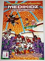 Medikidz Explain Breast Cancer: What's Up with Dan's Mom? 1906935920 Book Cover