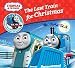 The Last Train for Christmas (Thomas & Friends Engine Adventures) (Thomas Engine Adventures)