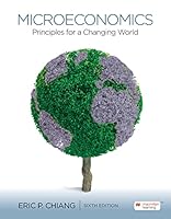 Loose-Leaf Version for Microeconomics: Principles for a Changing World 1319253784 Book Cover