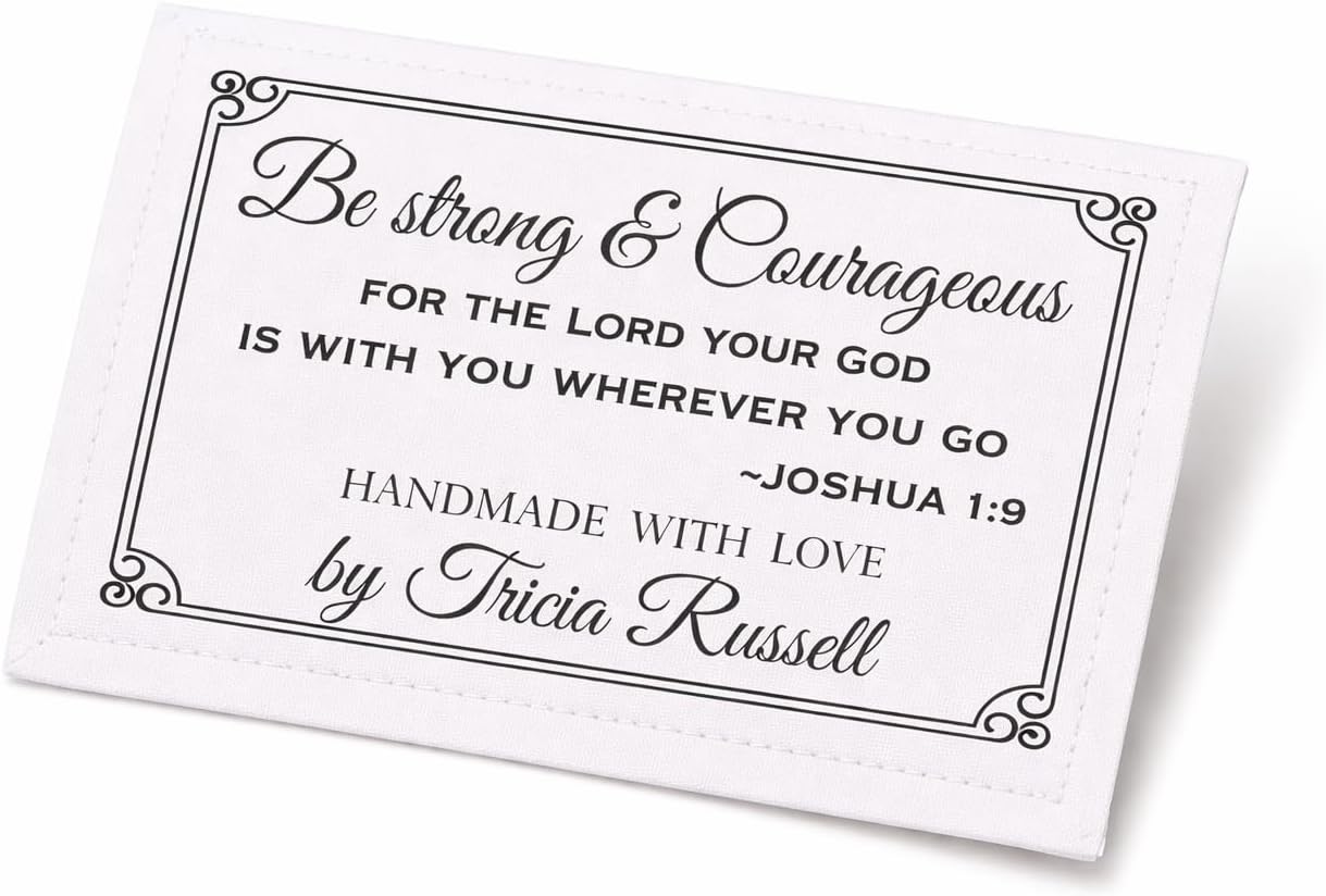 Personalized Christian Quilt Labels – Joshua 1:9 “Be Strong and Courageous” Bible Verse Fabric Labels – Custom Maker Name – 6 Labels per Sheet (3 x 1.75 in)