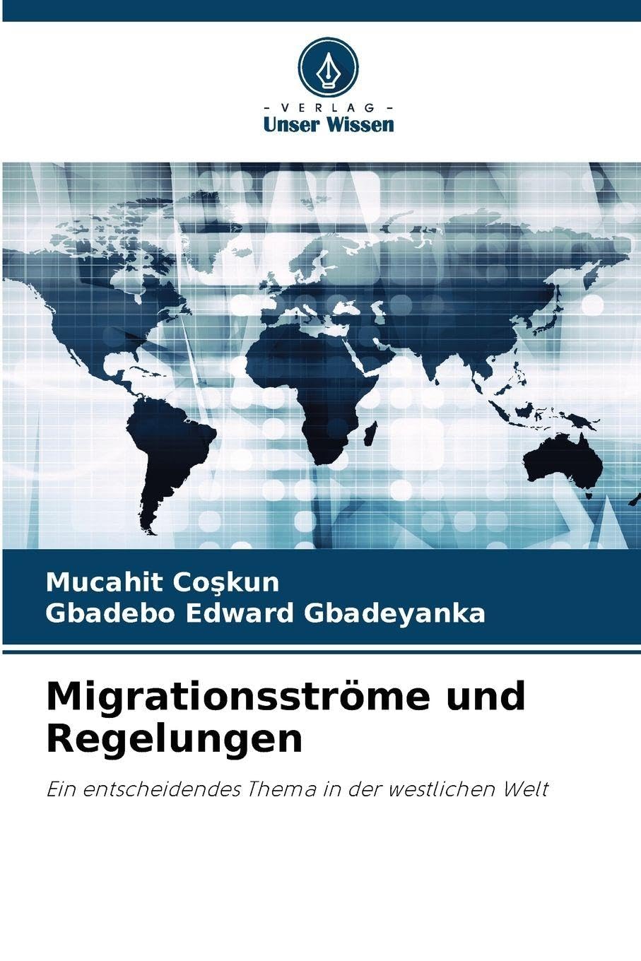 Migrationsströme und Regelungen: Ein entscheidendes Thema in der westlichen Welt