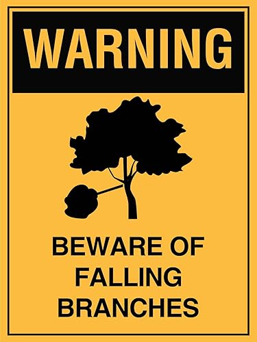 Warning Beware of Falling Branches Sign Metal Tin Sign 8x12