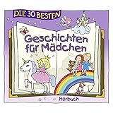  Die 30 besten Geschichten für Mädchen