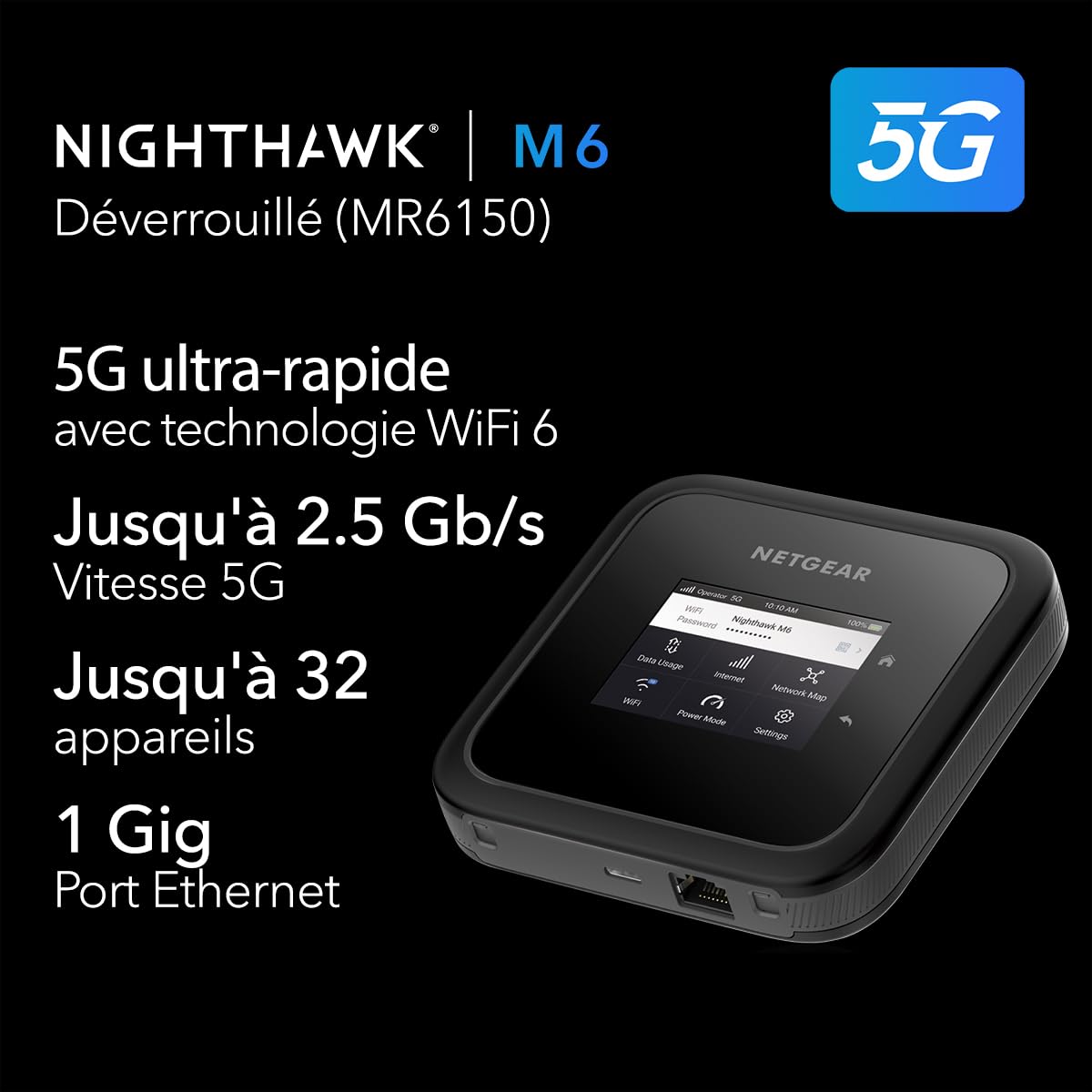 NETGEAR Routeur Hotspot Mobile Nighthawk M6 5G WiFi 6 (MR6150) – Compagnon de Voyage, connexions Rapides et sécurisées 2,5 Gbit/s – Partage 32 appareils – Déverrouillé, itinérance Internationale