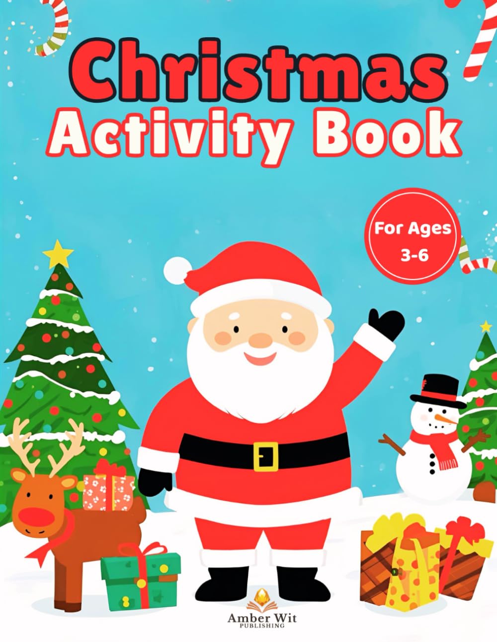 My Merry Christmas Fun Book: Easy & Cute Holiday Coloring Book for Kids Ages 3–6: Big, Simple, and Fun Christmas Coloring Pages for Toddlers and Preschoolers