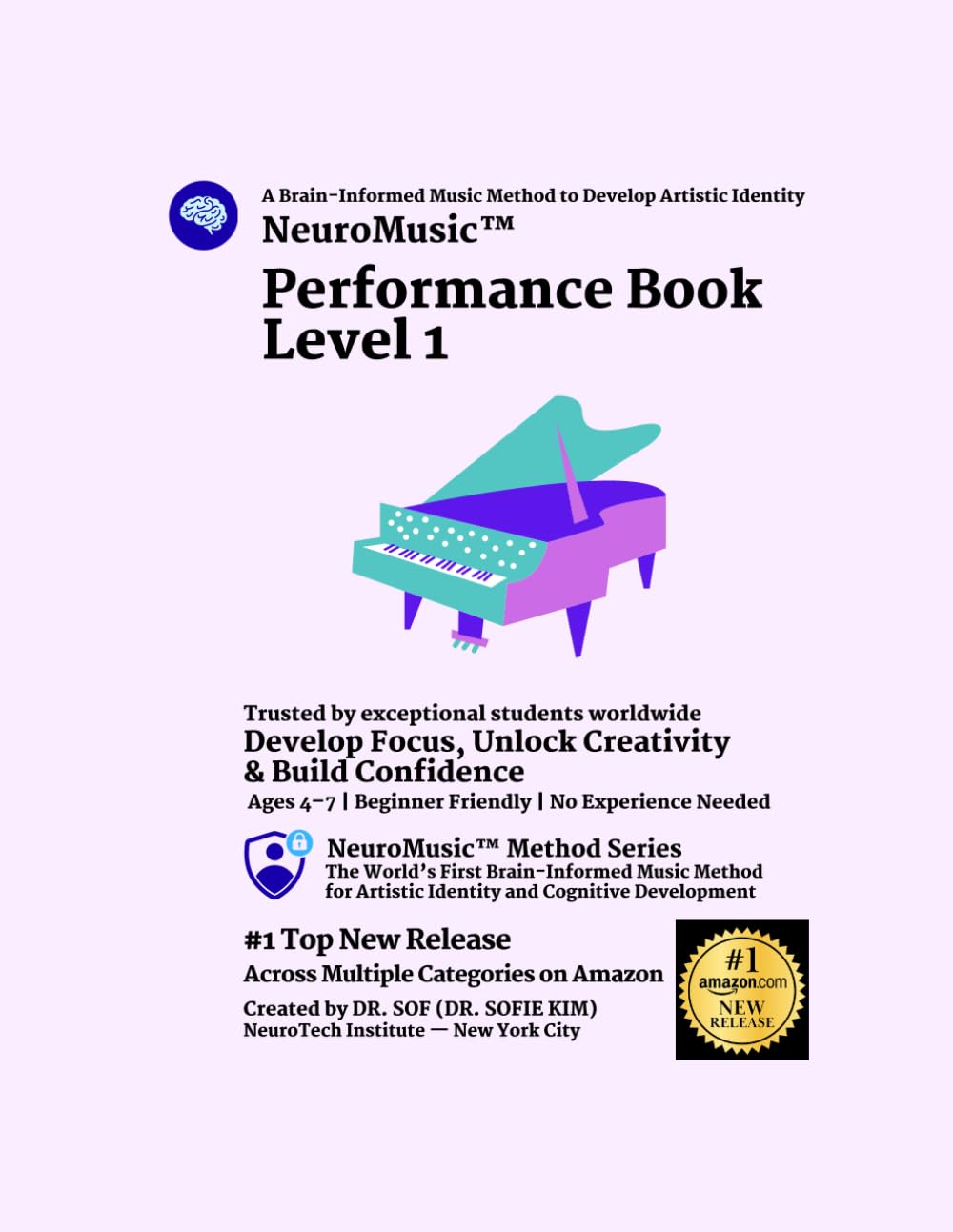 NeuroMusic™ Performance Book Level 1 (NeuroMusic™ Method Series)