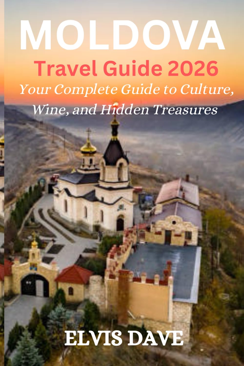 Moldova Travel Guide 2026: Your Complete Guide to Culture, Wine, and Hidden Treasures
