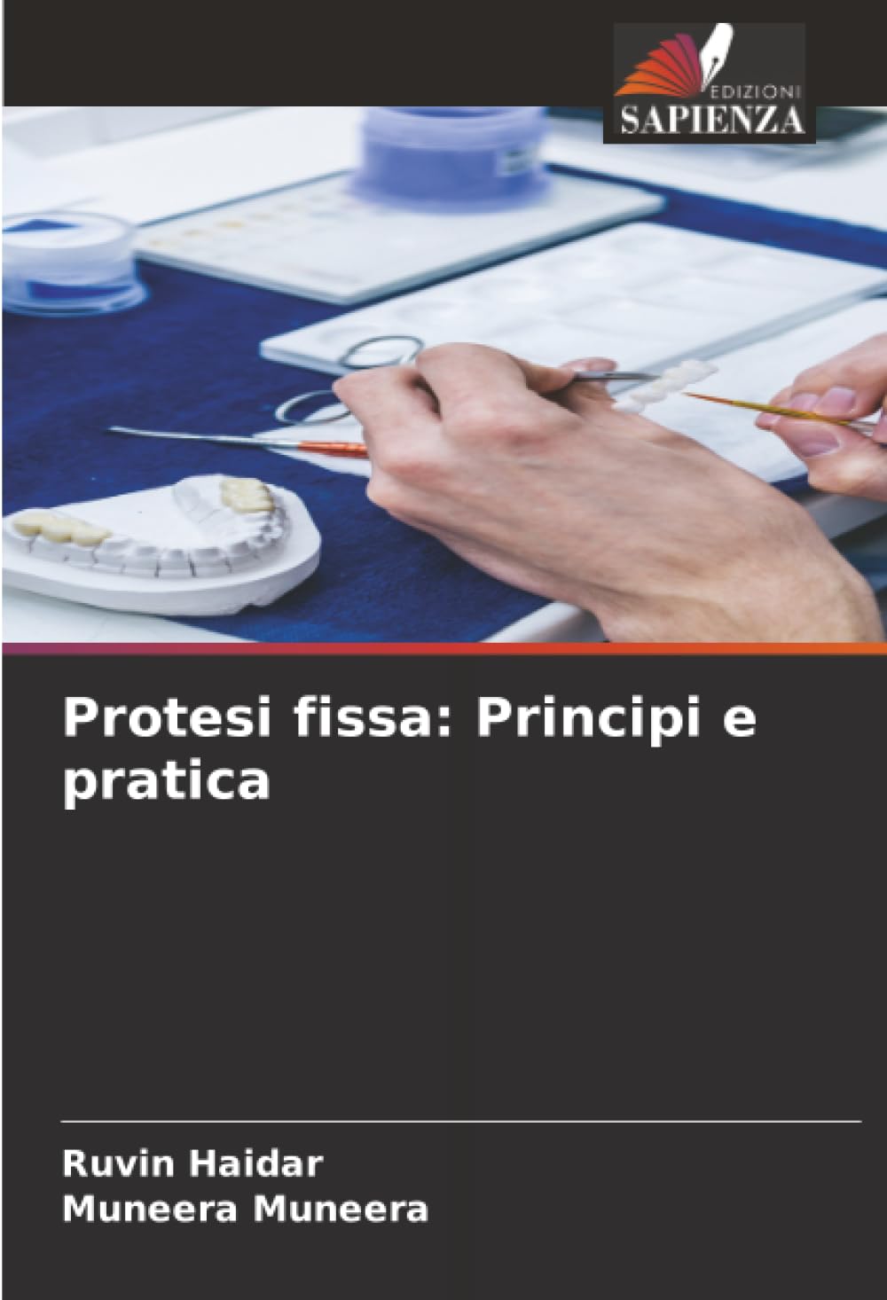 Protesi fissa: Principi e pratica