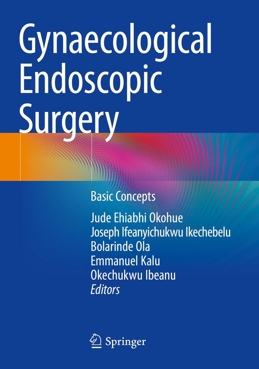 Gynaecological Endoscopic Surgery: Basic Concepts