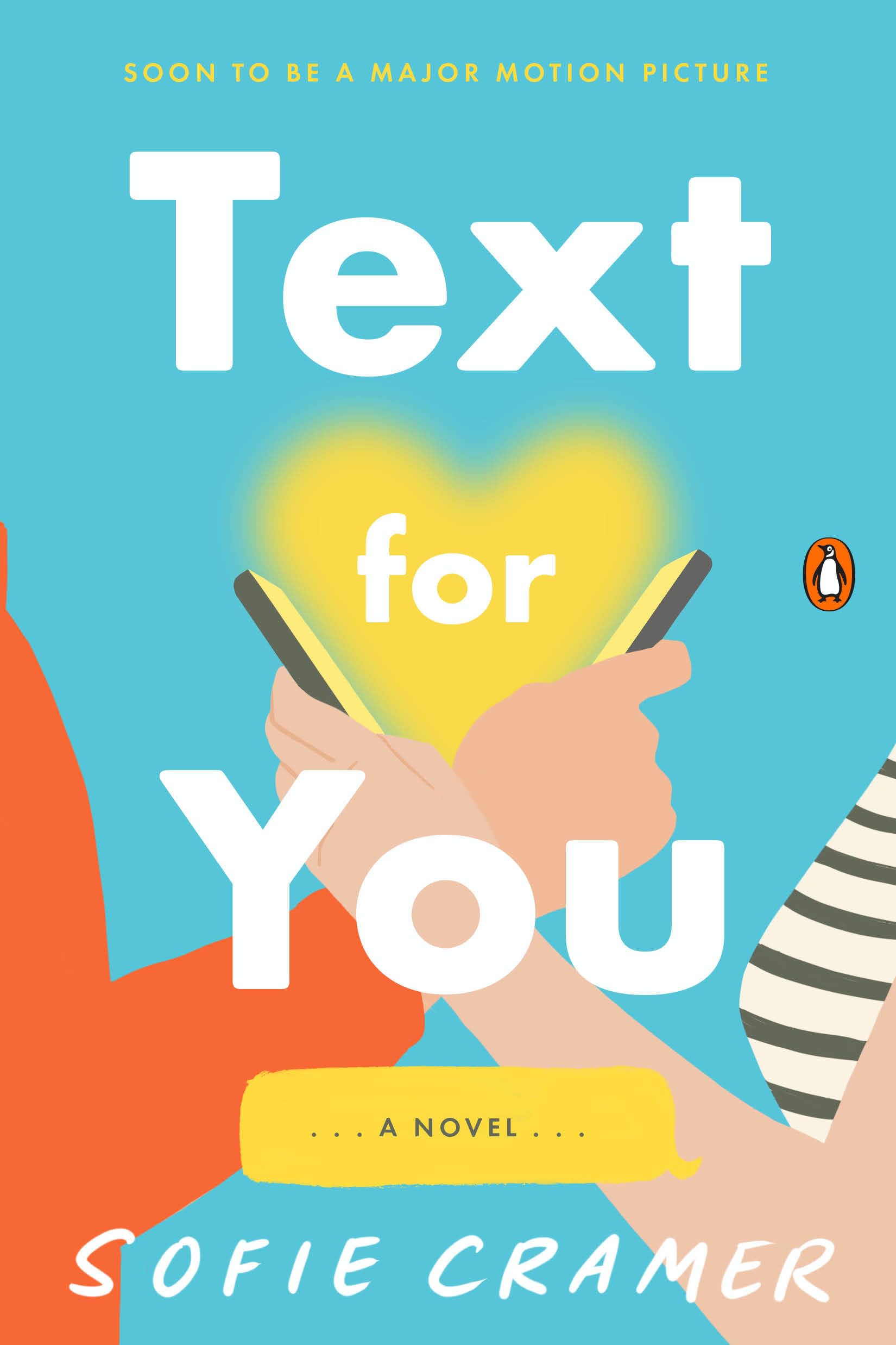 Text for You: A Novel: (Movie Tie-In)