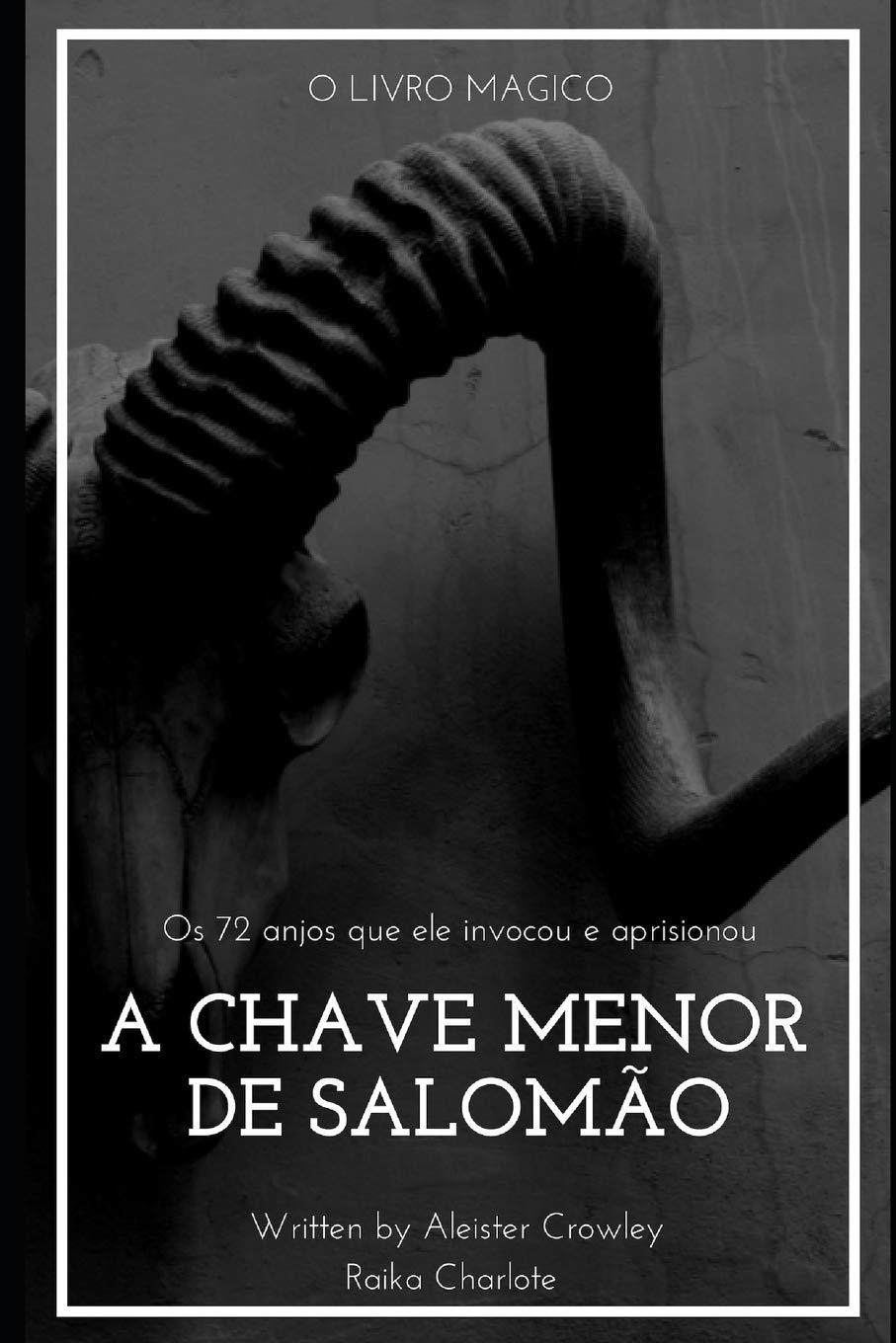 Buy GOETIA A CHAVE MENOR DE SALOMÃO: E os 72 anjos que ele invocou e ...