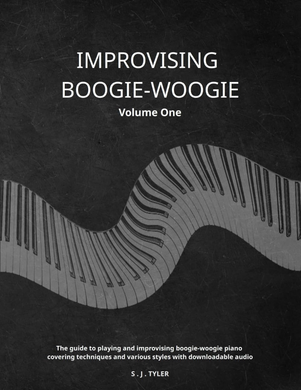 Improvising Boogie-Woogie: Volume One