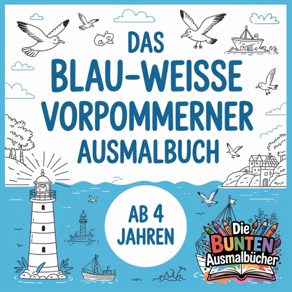 Das blau-weisse Vorpommerner Ausmalbuch (Die bunten Ausmalbücher)