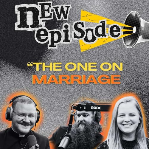 The Truth Unplugged: Season 2, Episode 8 - The One on Marriage