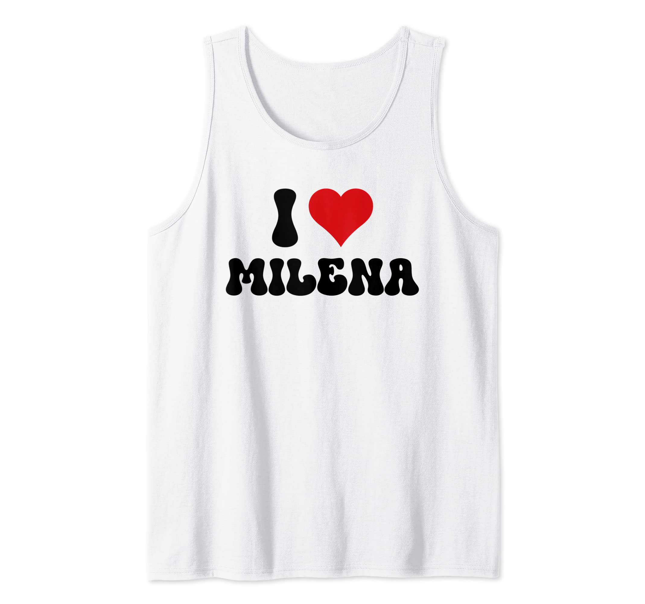Milena Name Valentine's Day CollectionI Love Milena I Heart Milena Valentine's Day Tank Top