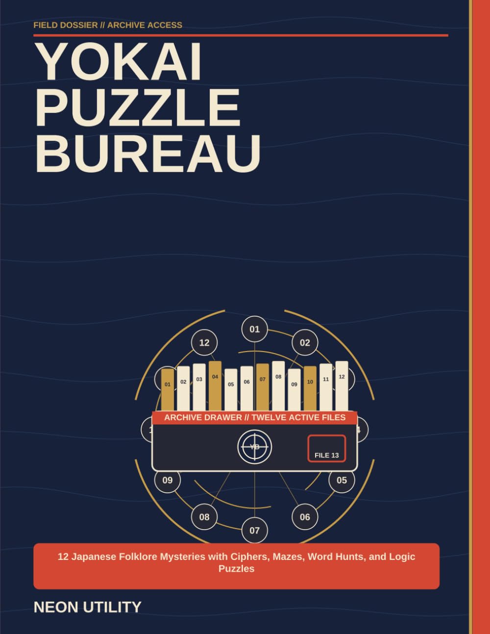 Yokai Puzzle Bureau: 12 Japanese Folklore Mysteries with Ciphers, Mazes, Word Hunts, and Logic Puzzles