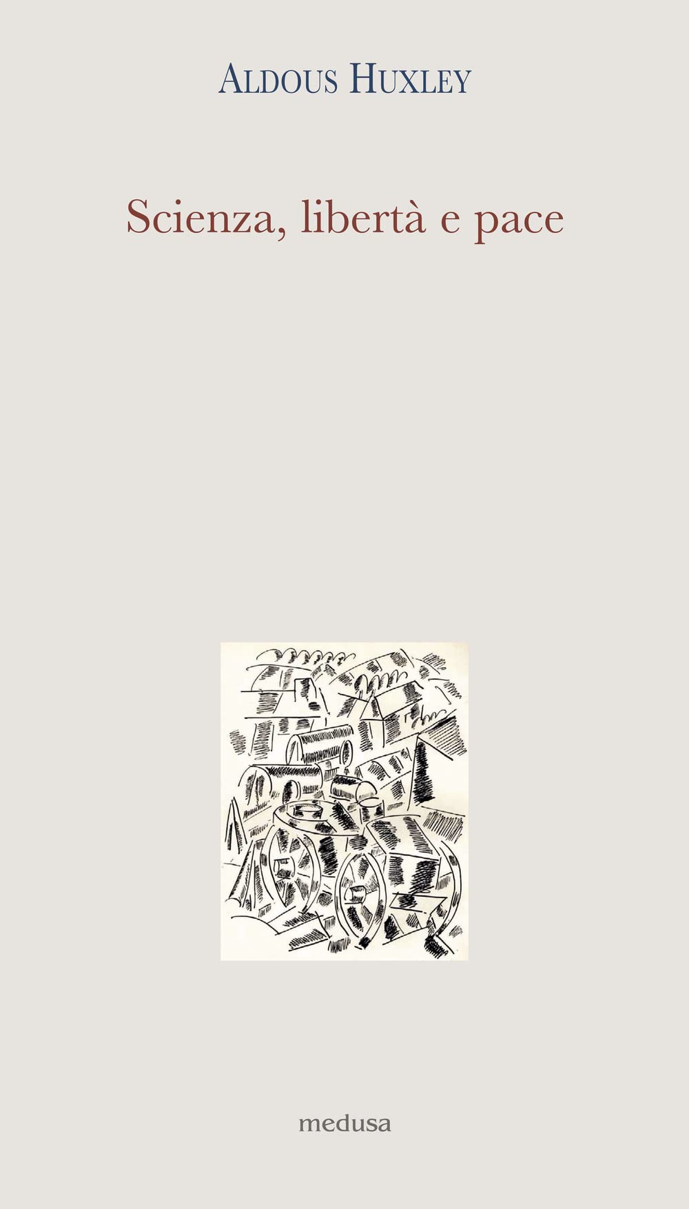 Scienza, Libertà E Pace-Saggio Sulla Grazia - 4