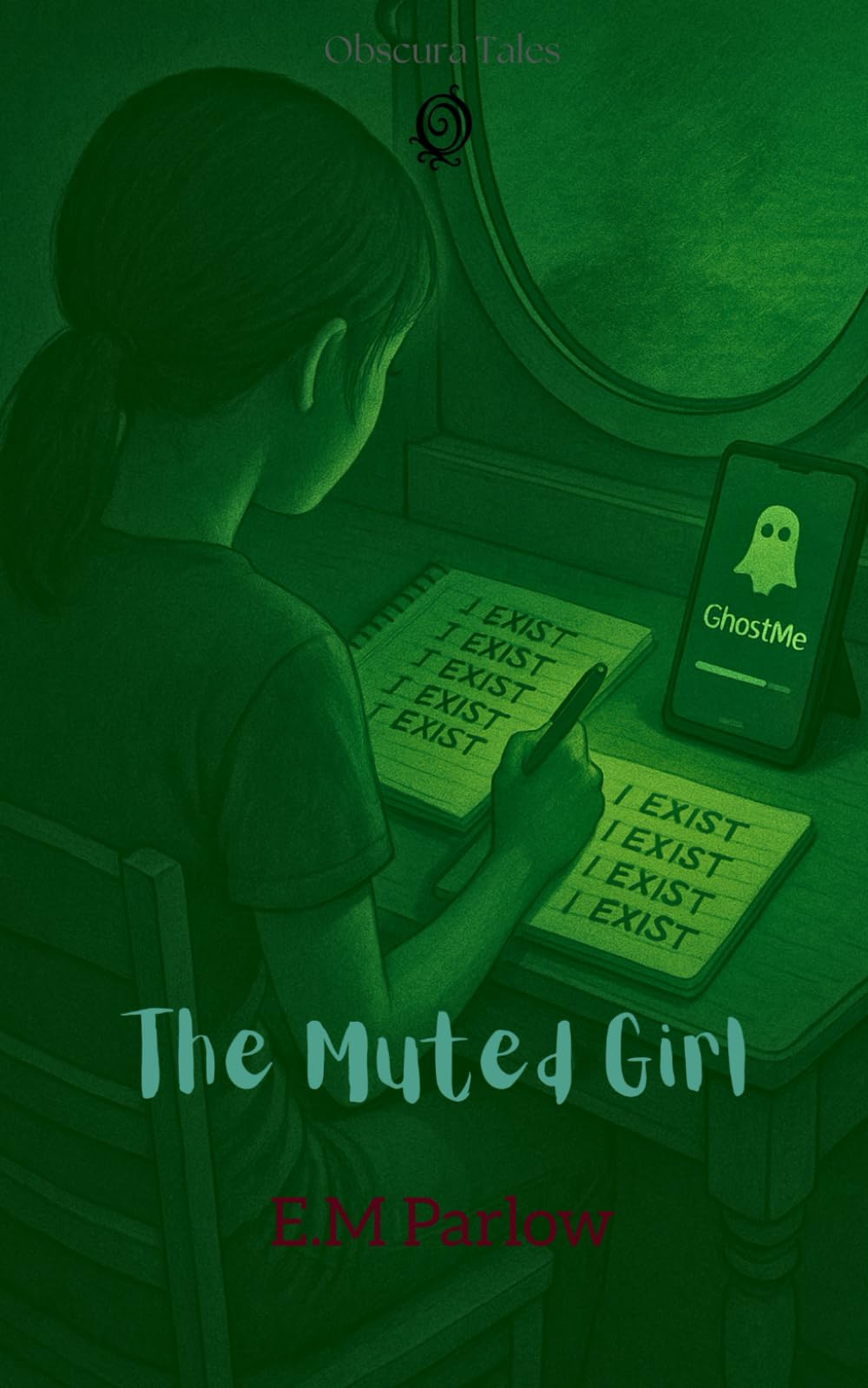 The Muted Girl (Obscura Tales)