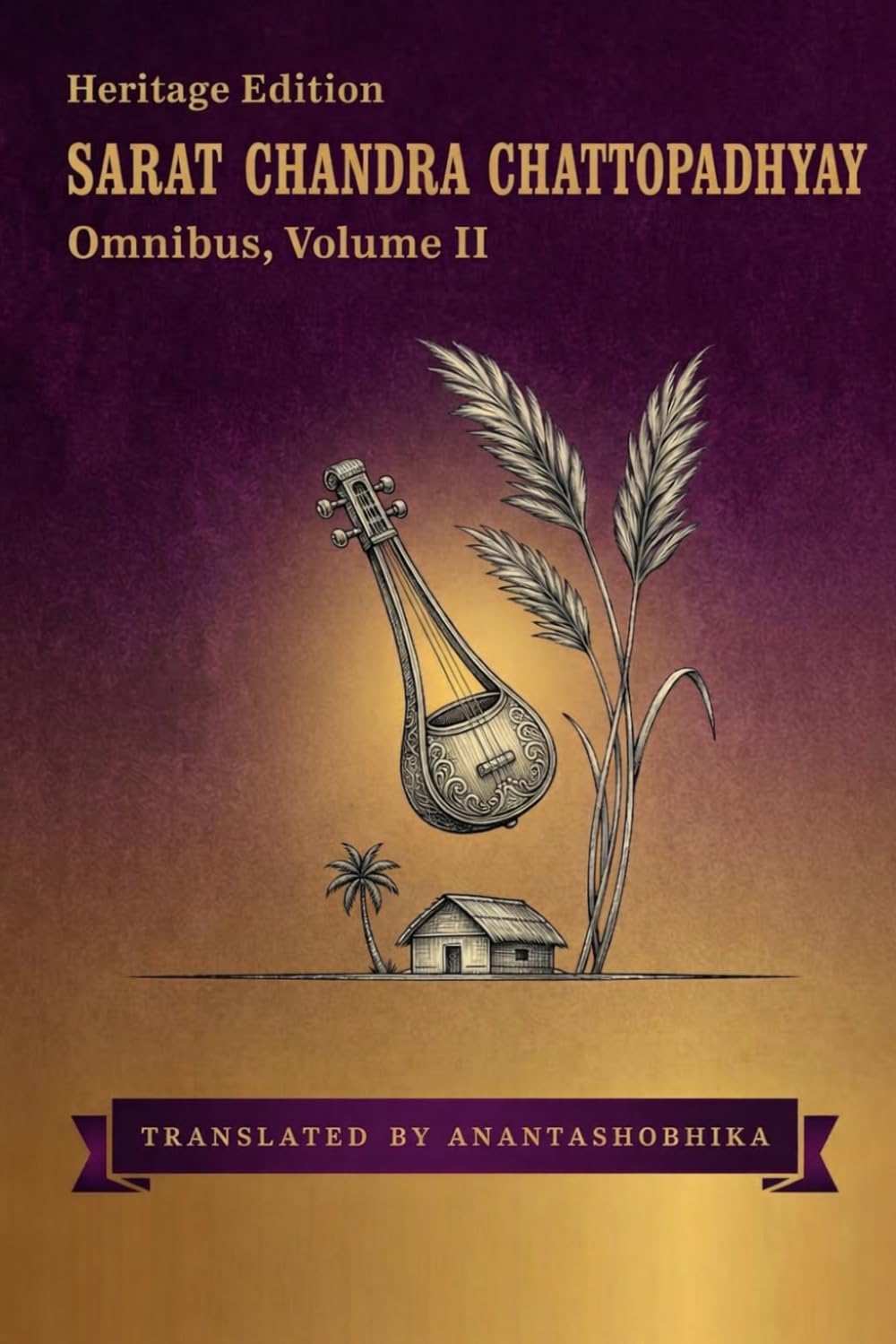 Sarat Chandra Chattopadhyay Omnibus: Heritage Edition, Volume 2