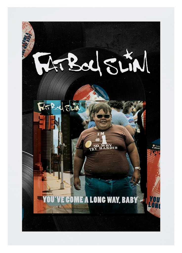 All+Every Fatboy Slim You've Come A Long Way Baby Album Art A3