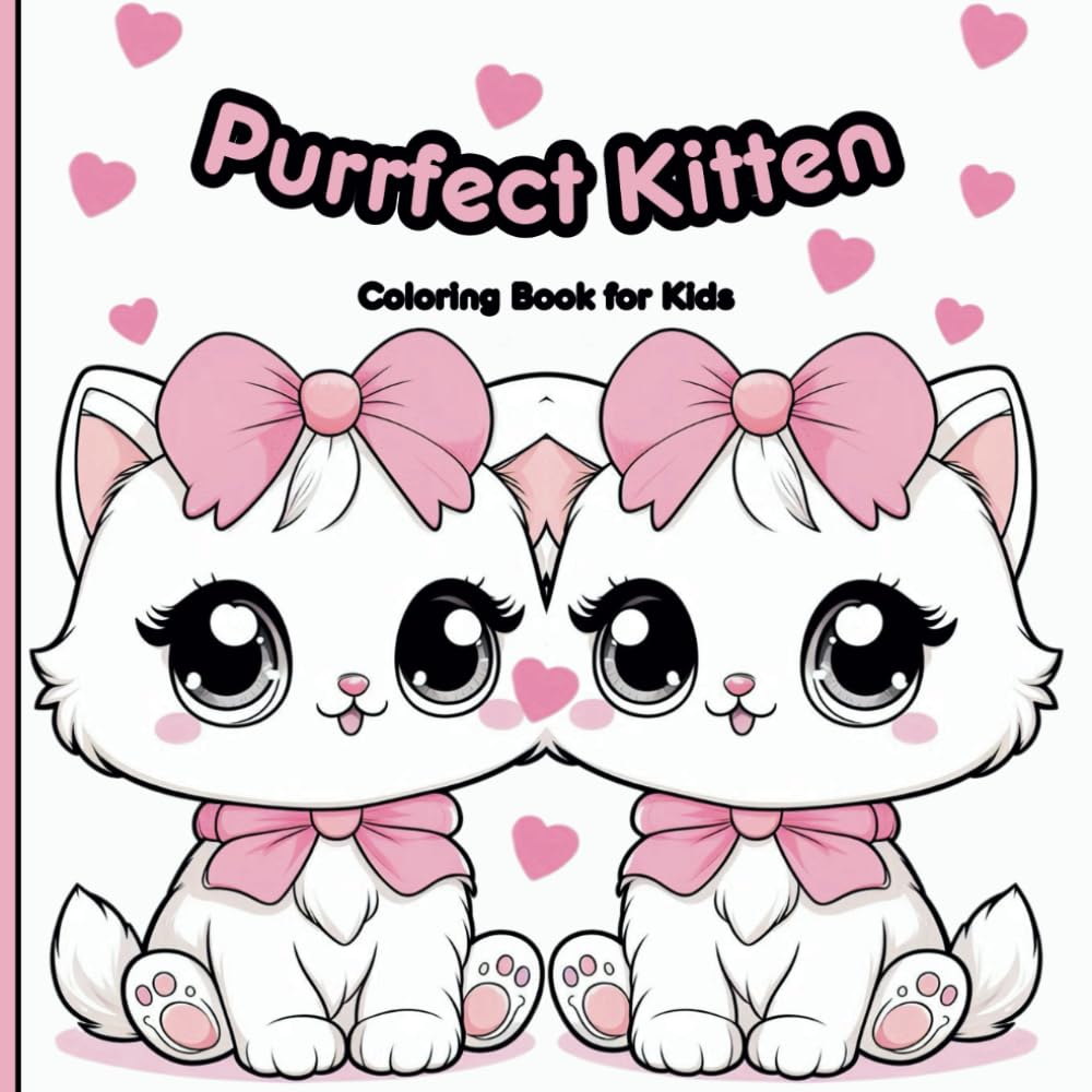 Purrfect Kitten Coloring Book for Kids