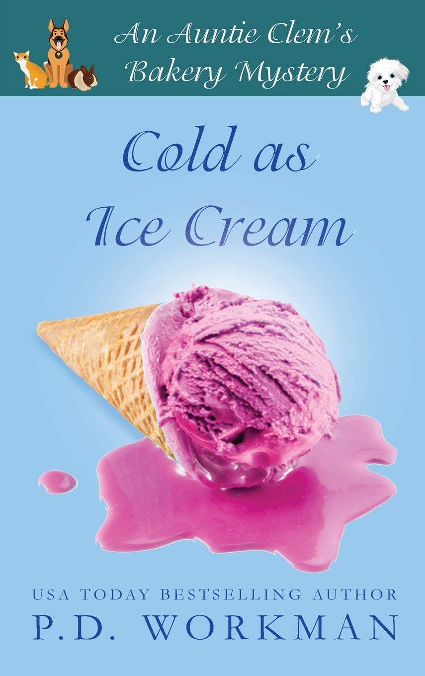 Buy Cold as Ice Cream: 13 (Auntie Clem's Bakery) — BookShops.in
