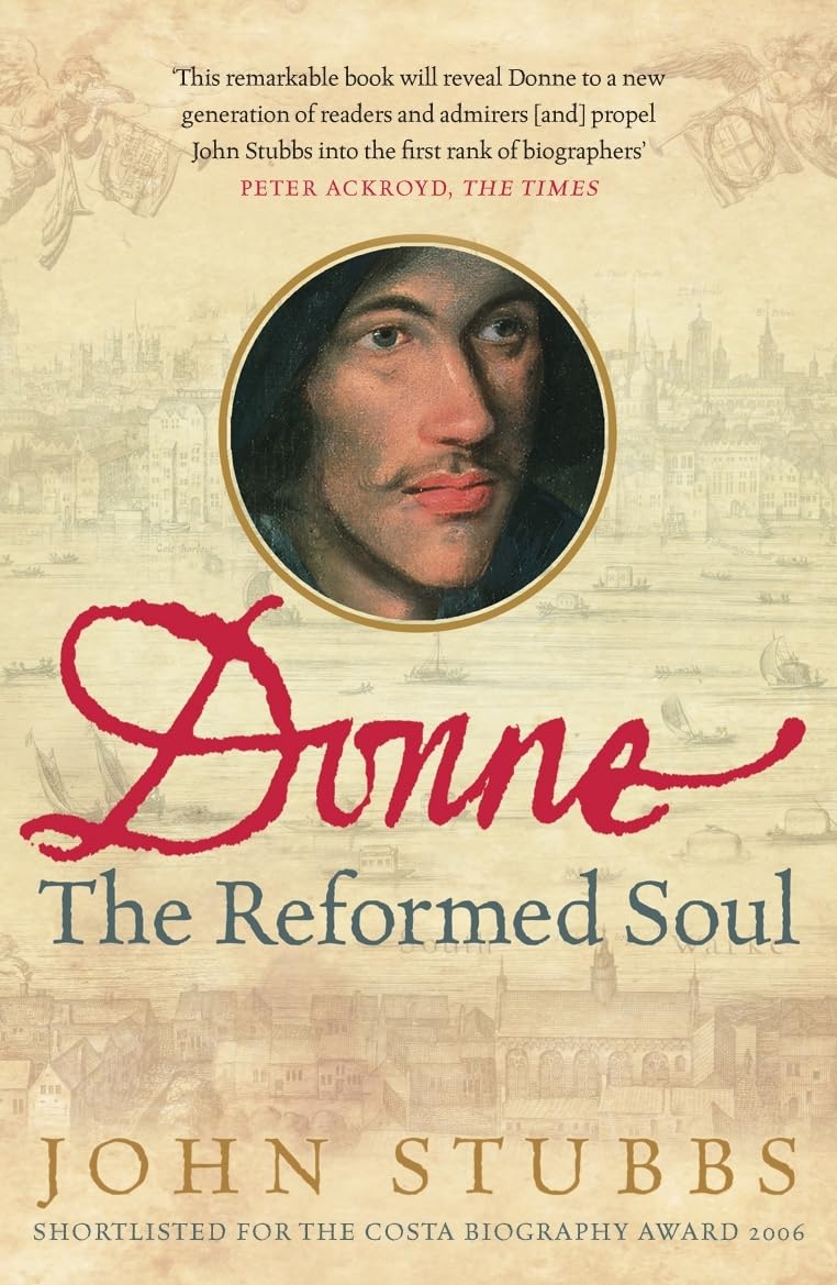 Donne: The Reformed Soul-John Stubbs