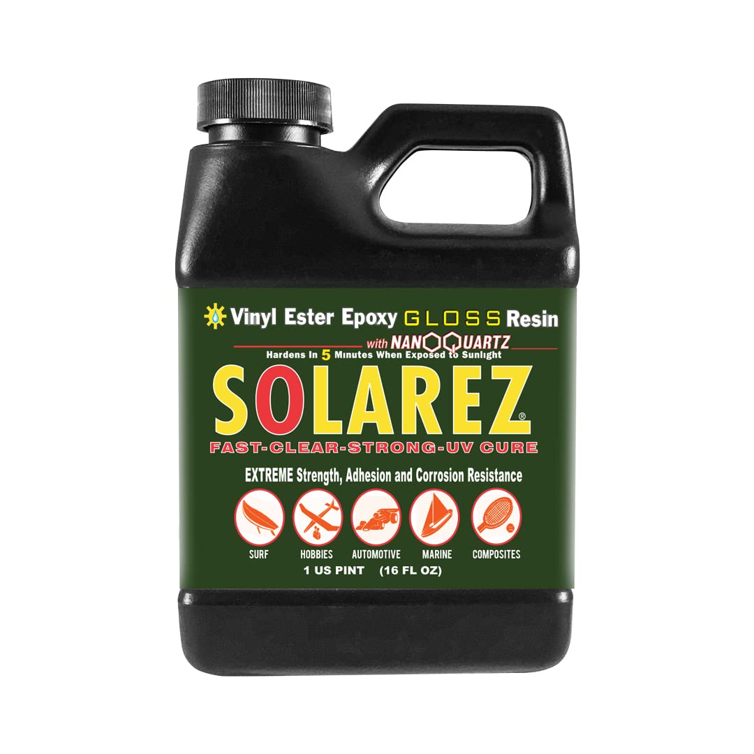 Solarez UV Cure Vinyl Ester Epoxy Laminating Resin (Pint) Ultra CLEAR Corrosion Resistant Resin ~ Boat-PWC Repair, Canoe, Composite, Fabrication, Wood, Pool, Tub, Hobby, Modeling, Made in The USA!