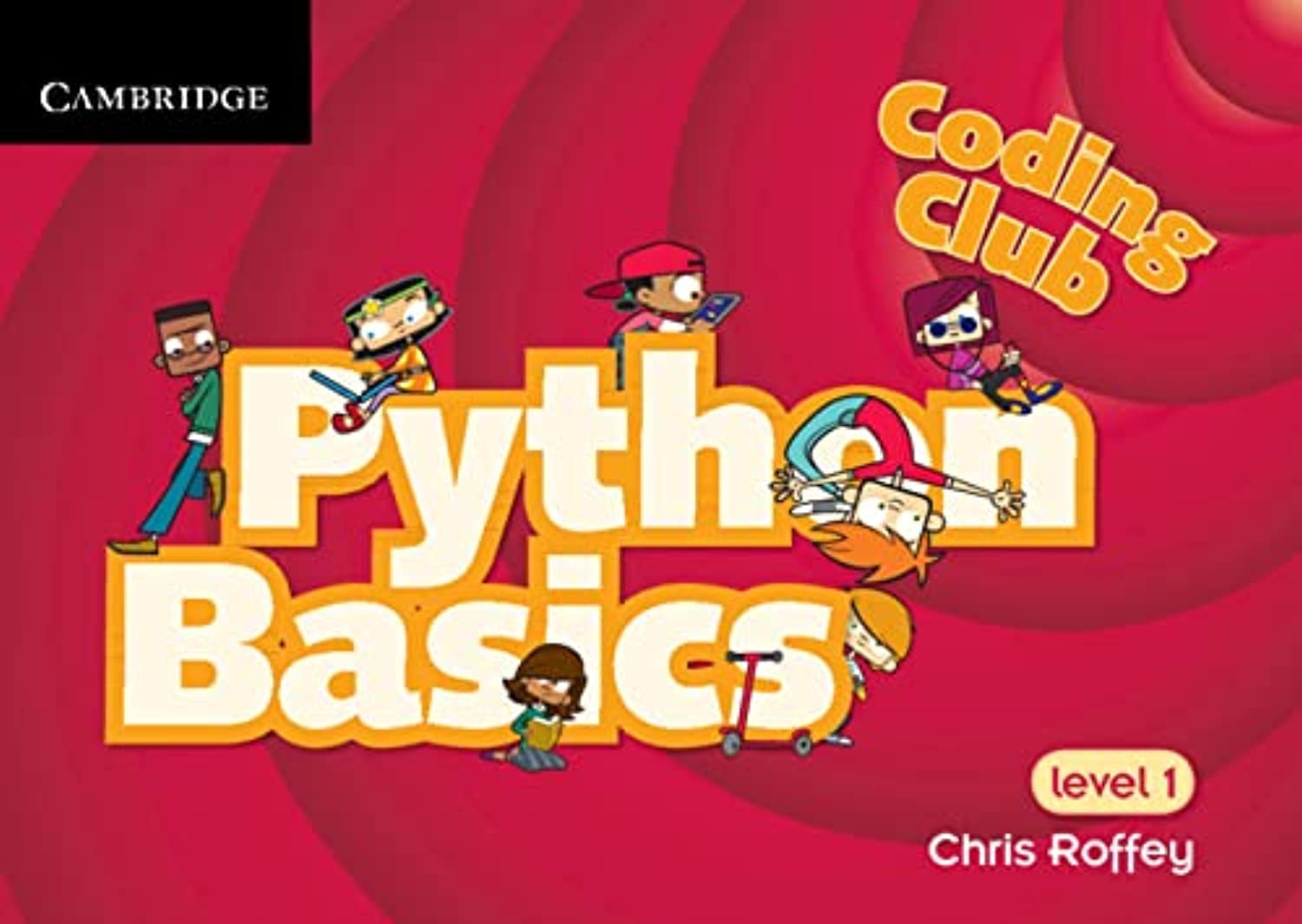 Cambridge University Press Coding Club Python Basics Level 1