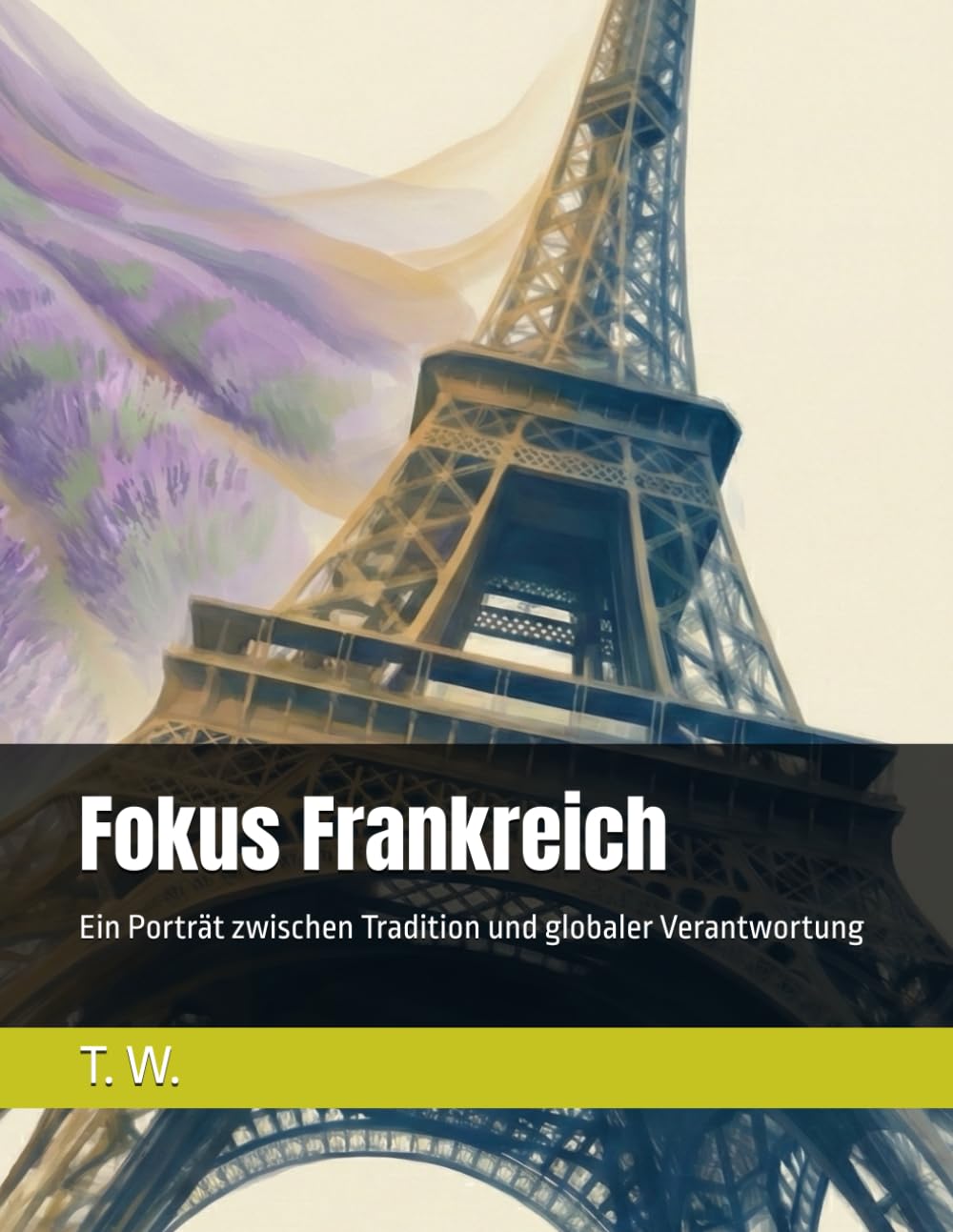 Fokus Frankreich: Ein Porträt zwischen Tradition und globaler Verantwortung