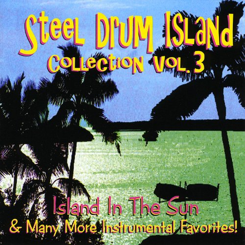 Amazon MusicでSteel Drum IslandのSteel Drum Island Collection Island In