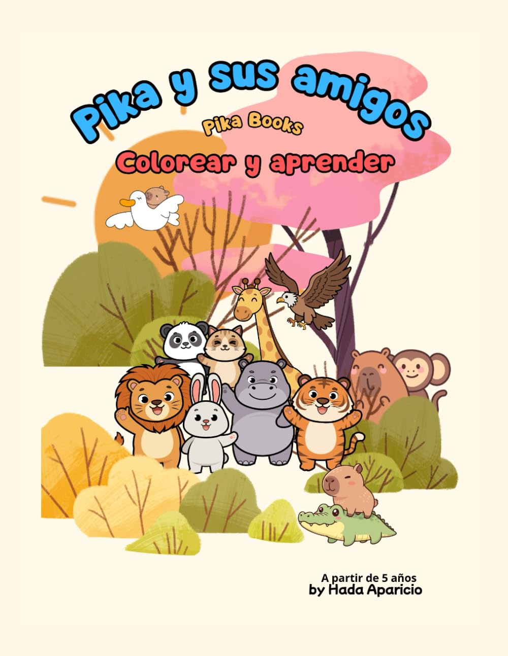 Pika y sus amigos: Libro para colorear y aprender para niños de 5 a 8 años