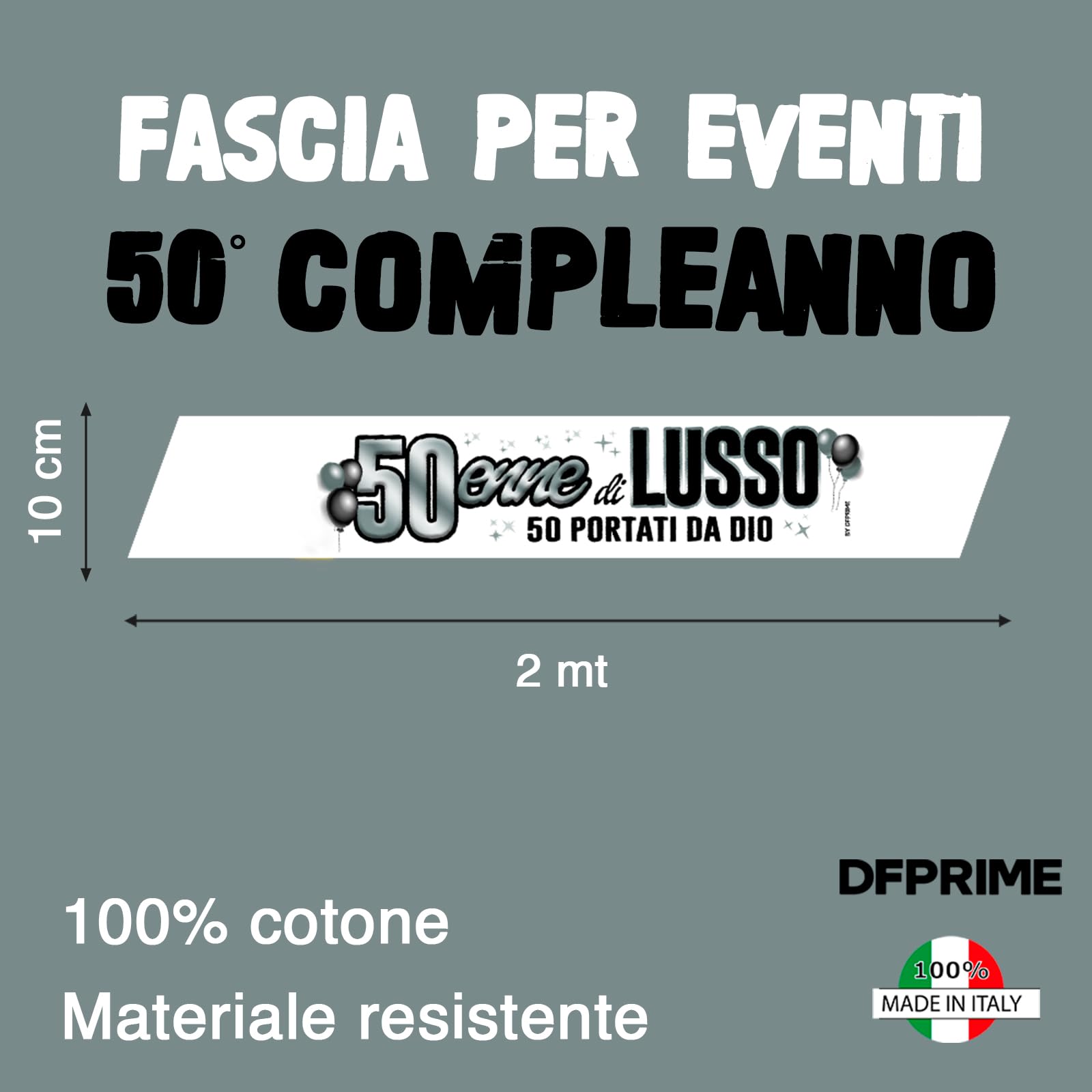 FASCIA 50 ANNI - Fascia Compleanno 50enne di LUSSO | 50 PORTATI DA DIO – Fascia Divertente e Scherzosa – Gadget Compleanno 50 Anni – Regalo Originale Uomo Donna – Accessorio Festa Cinquantesimo