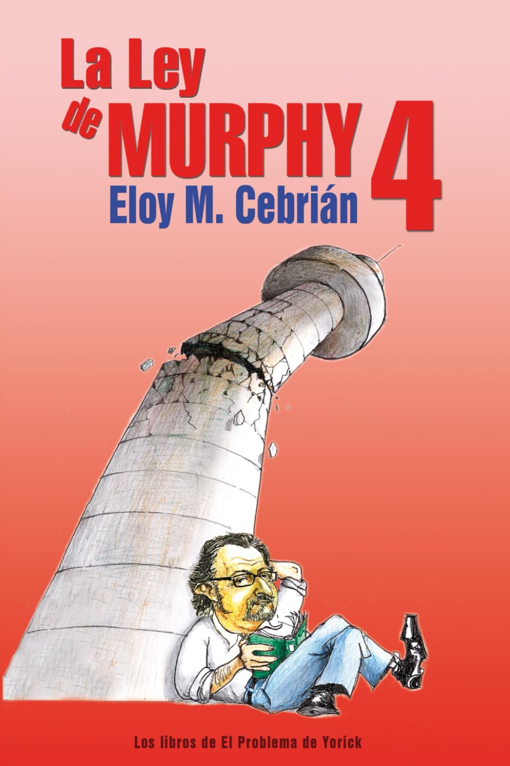 La Ley de Murphy 4: Artículos (2016-2019)