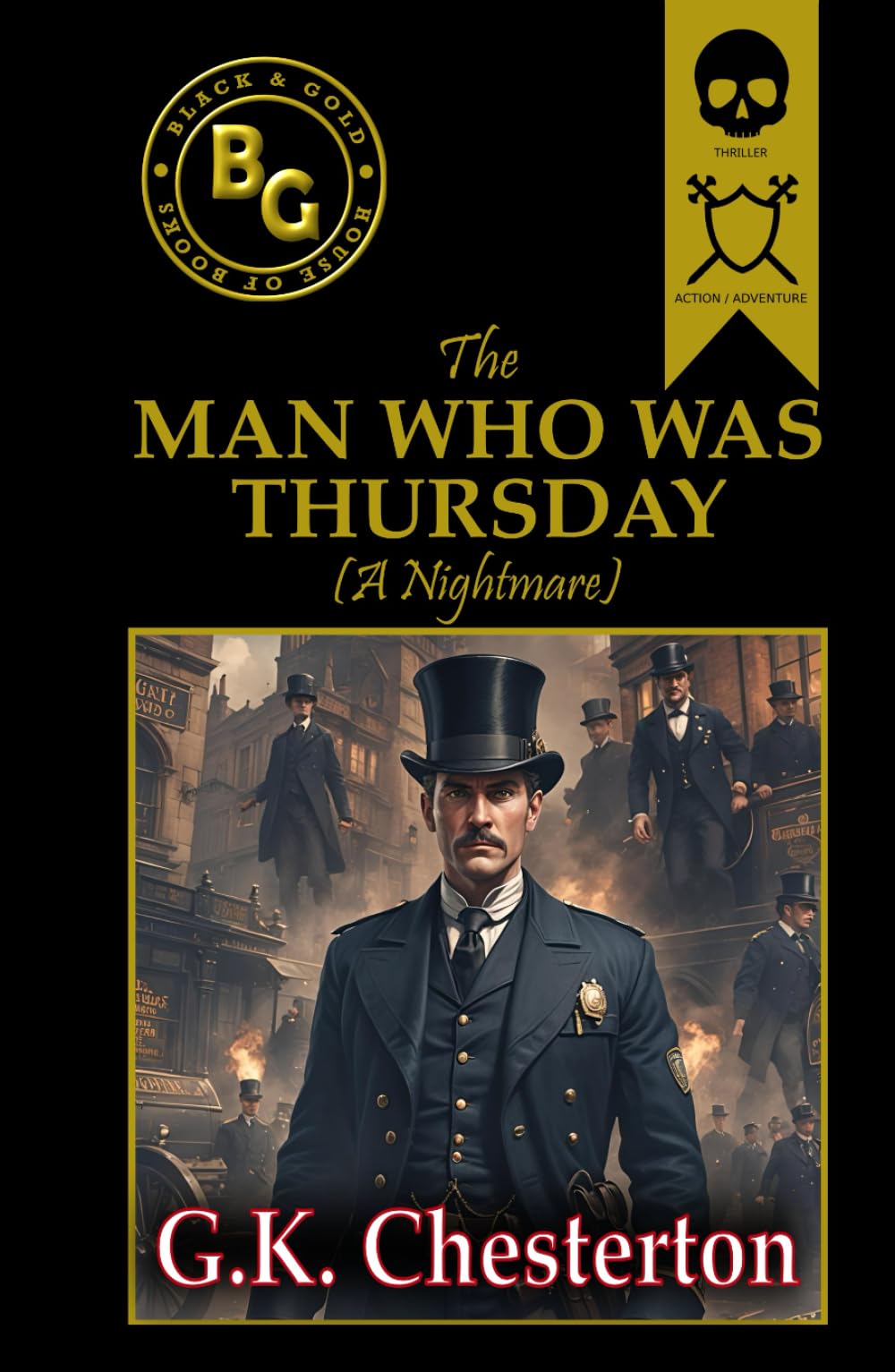 The Man Who Was Thursday (Annotated)
