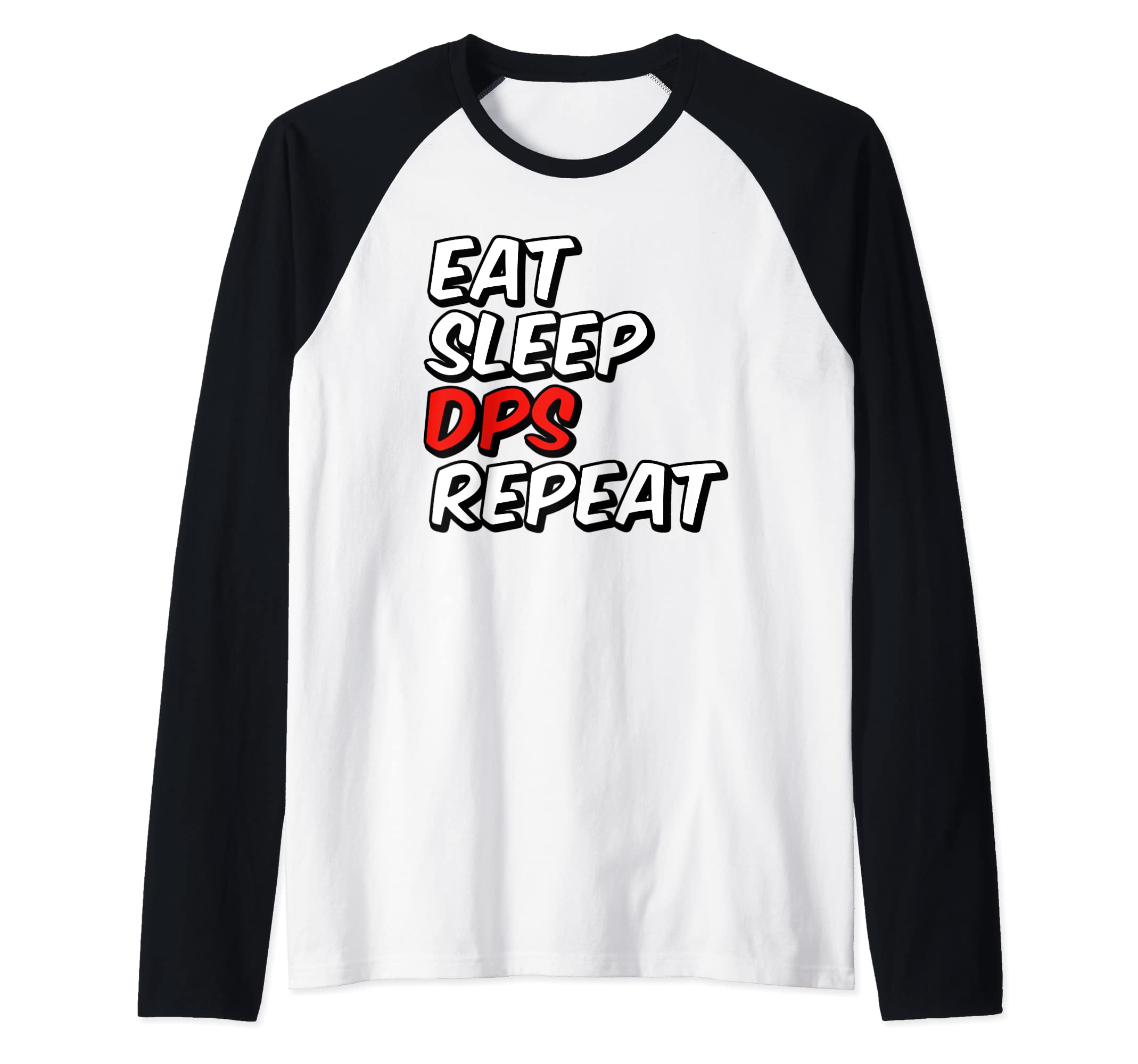 DPS Repeat Hunter Clan ClothingEat Sleep DPS Repeat Shirt Damage Dealer RPG Gamer Raglan Baseball Tee