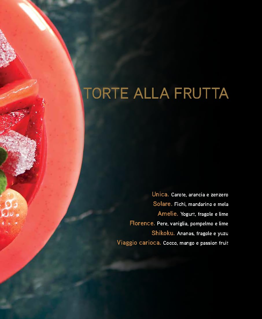 Torte moderne. Al cioccolato, alla frutta, alcoliche, ai formaggi freschi, classiche e innovative. Ediz. illustrata