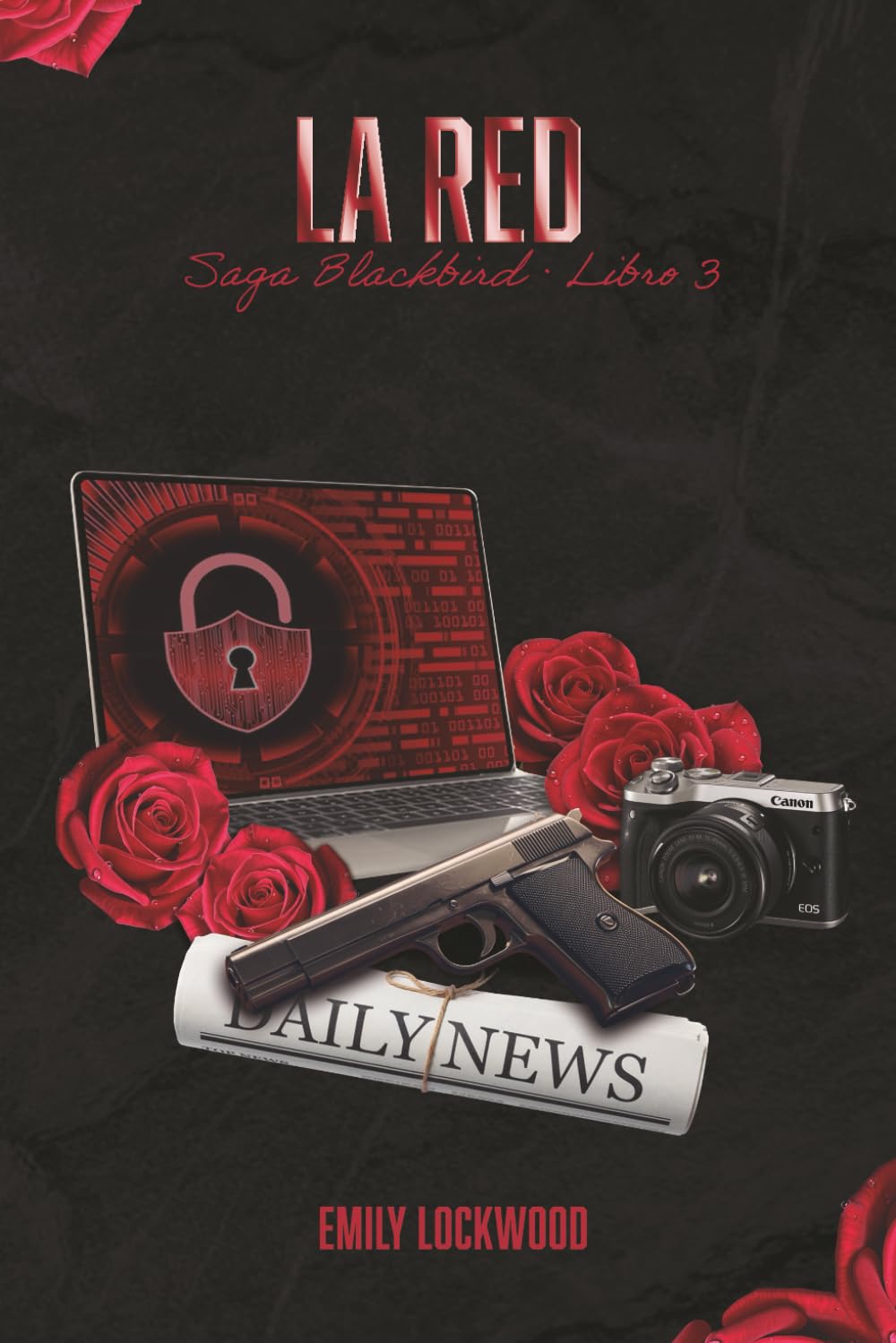 La red: (Saga Blackbird, Libro 3)