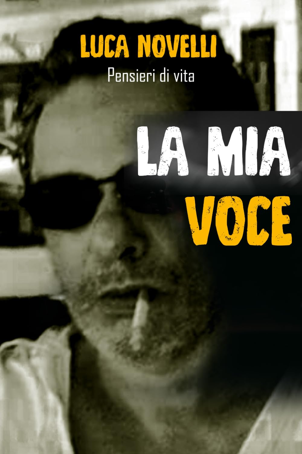 La mia voce: Pensieri di vita