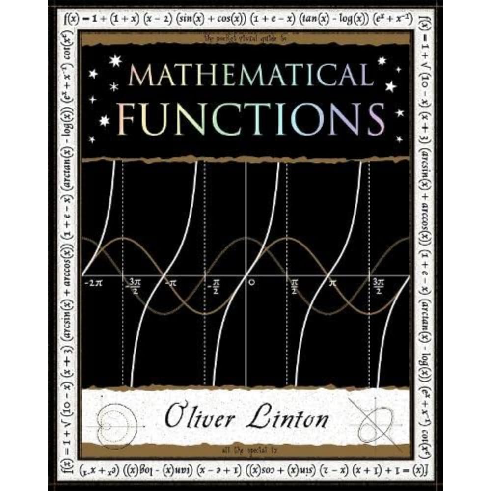 Mathematical Functions (Wooden Books U.K. Series)