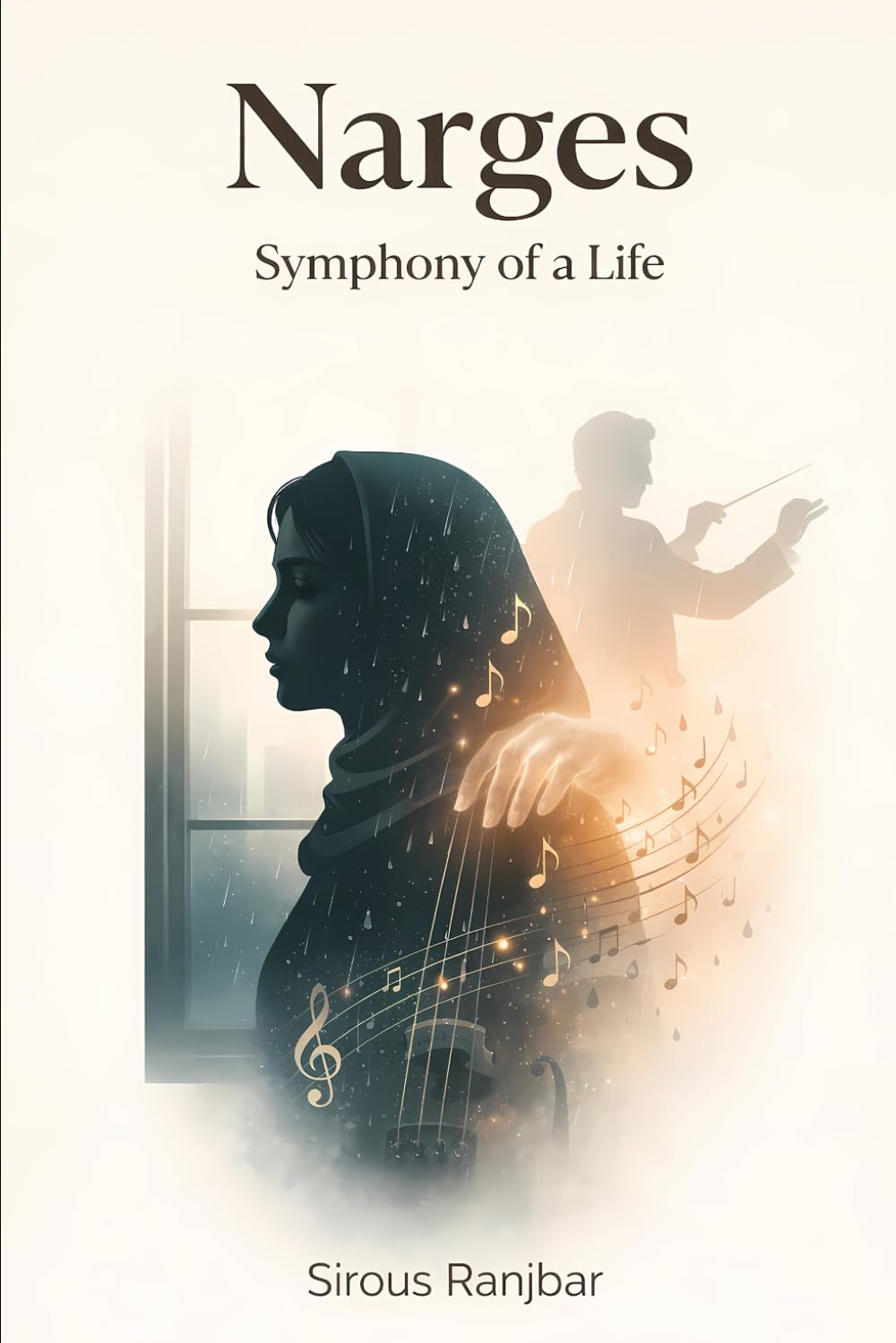 Narges: Symphony of a Life