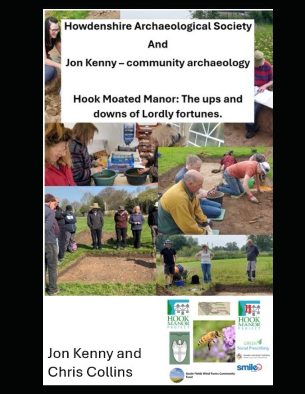 Hook Moated Manor: The ups and downs of Lordly fortunes. (Jon Kenny - community archaeology)