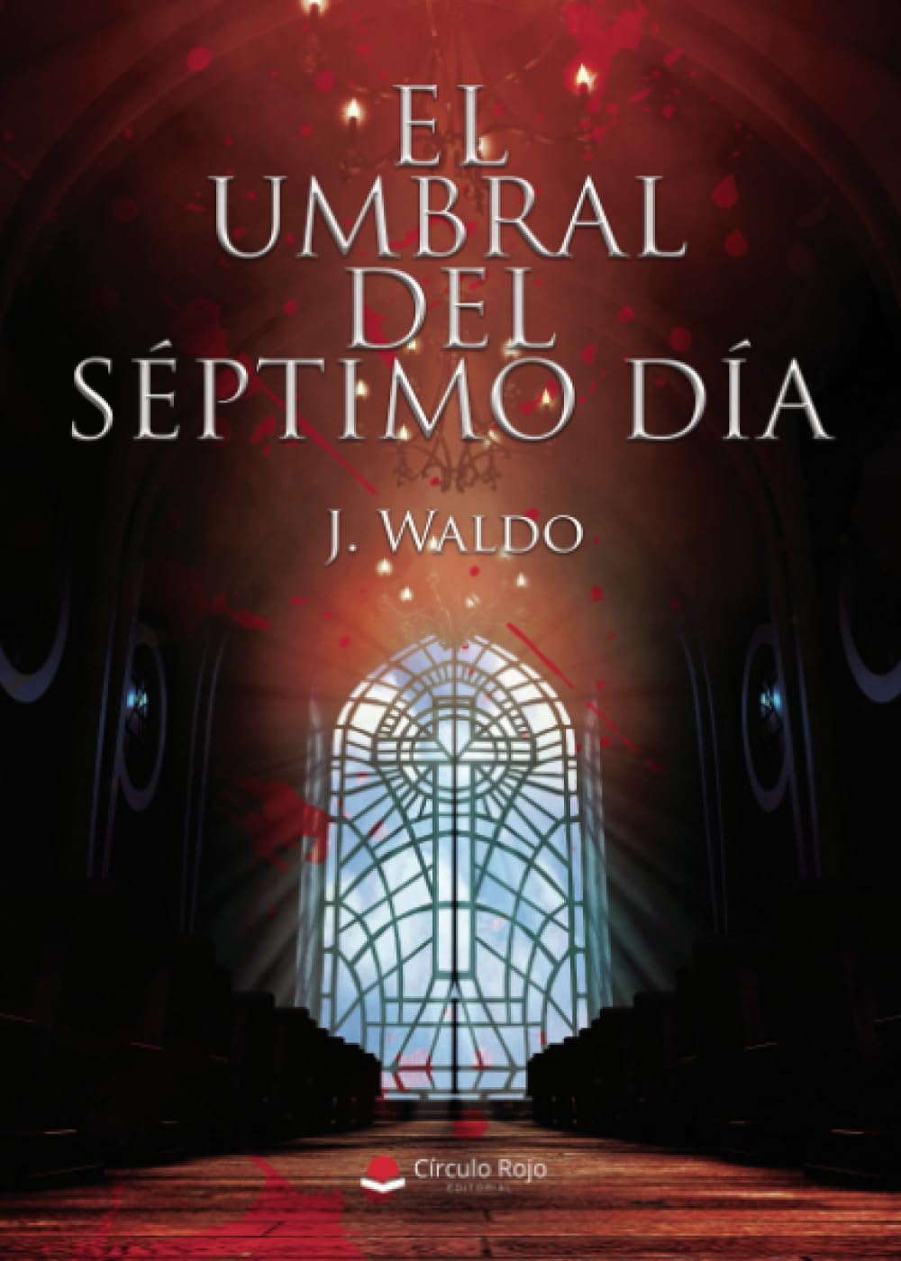 El Umbral del Séptimo Día