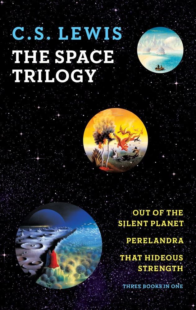 The Space Trilogy (Out of the Silent Planet, Perelandra, That Hideous Strength) by C.S. Lewis (2011) Paperback