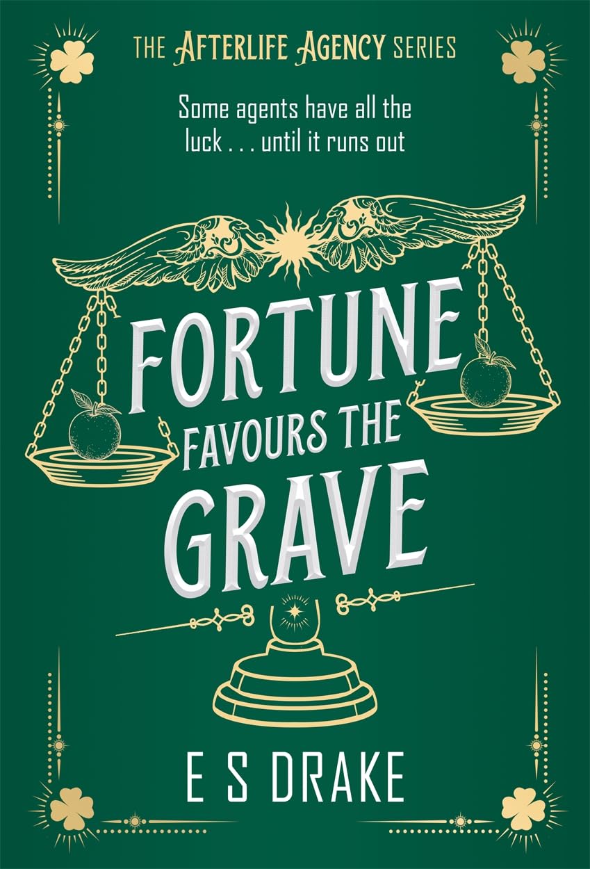 Fortune Favours the Grave by E. S. Drake Hardback